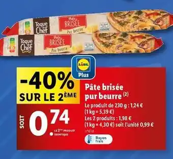 Lidl Toque du chef - pate brisee pur beurre offre