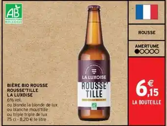 Intermarché La luxoise - bière bio rousse rousse'tille offre