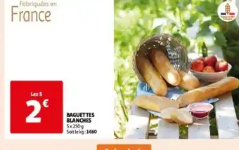 Auchan BAGUETTES BLANCHES offre