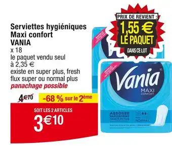 Cora x Carrefour VANIA Serviettes hygiéniques Maxi confort offre