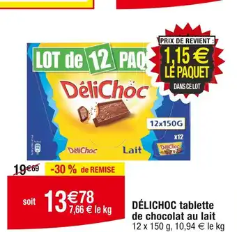 Cora x Carrefour DÉLICHOC DÉLICHOC tablette de chocolat au lait offre