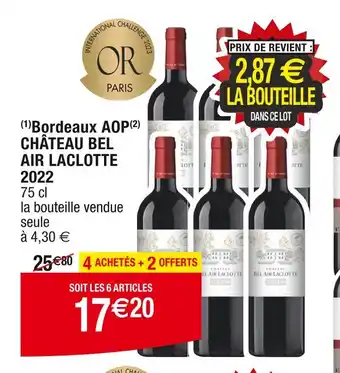 Cora CHÂTEAU BEL AIR LACLOTTE Bordeaux AOP 2022 offre