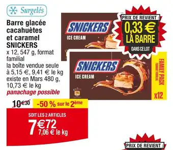 Cora x Carrefour SNICKERS Barre glacée cacahuètes et caramel offre