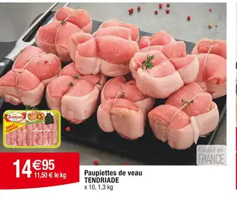 Cora TENDRIADE Paupiettes de veau offre