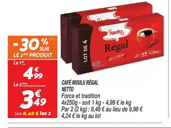 Netto CAFÉ MOULU RÉGAL NETTO offre