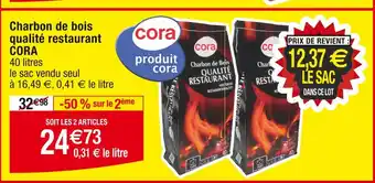 Cora x Carrefour CORA Charbon de bois qualité restaurant offre