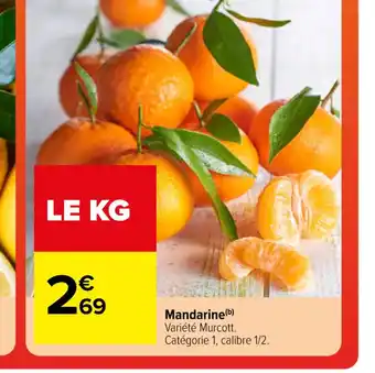 Carrefour Mandarine offre