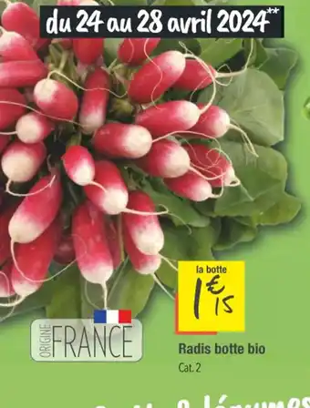 Les Comptoirs de la Bio Radis botte bio offre