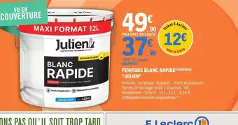 E.Leclerc Brico PEINTURE BLANC RAPIDE JULIEN offre