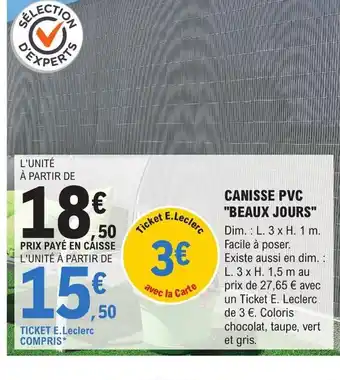 E.Leclerc Brico CANISSE PVC BEAUX JOURS offre