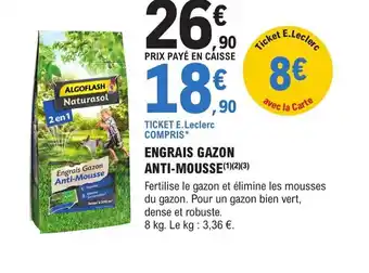 E.Leclerc Brico ENGRAIS GAZON ANTI-MOUSSE offre