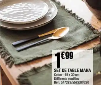 La Foir'Fouille SET DE TABLE MAHA offre