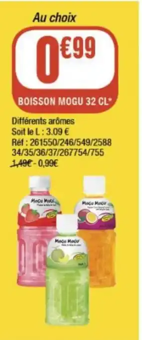 La Foir'Fouille BOISSON MOGU 32 CL offre