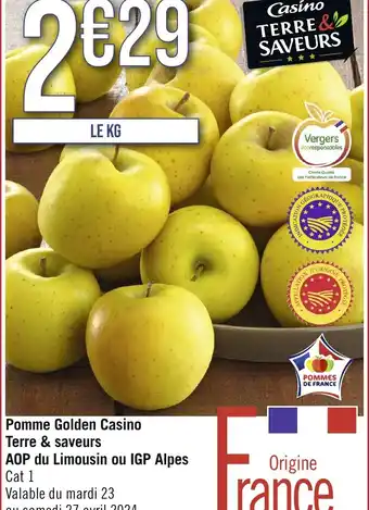 Casino Supermarchés Pomme Golden Casino Terre & saveurs AOP du Limousin ou IGP Alpes offre