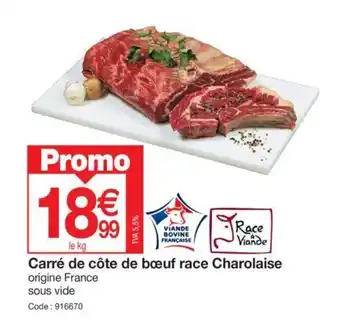 Promocash Carré de côte de bœuf race Charolaise offre