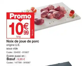 Promocash Noix de joue de porc offre