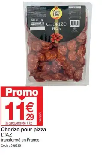 Promocash Chorizo pour pizza offre