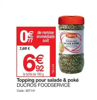 Promocash Topping pour salade & poké DUCROS FOODSERVICE offre