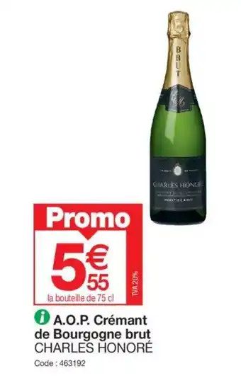 Promocash A.O.P. Crémant de Bourgogne brut CHARLES HONORÉ offre