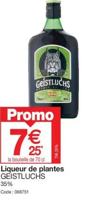 Promocash Liqueur de plantes GEISTLUCHS offre