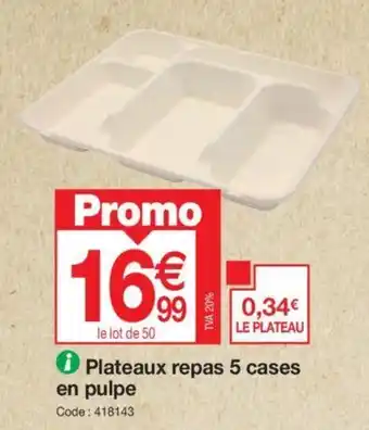 Promocash Plateaux repas 5 cases en pulpe offre
