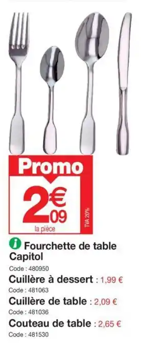 Promocash Fourchette de table Capitol offre