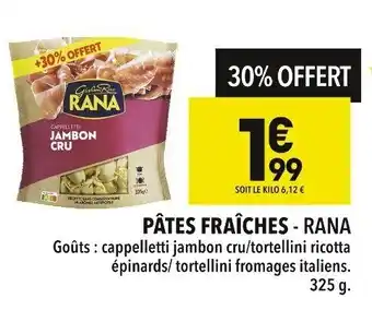 Supeco PÂTES FRAÎCHES - RANA offre