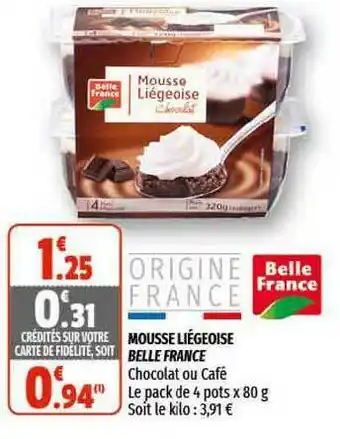 Mousse Liégeoise Belle France