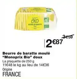 Monoprix Monoprix bio - beurre de baratte moulé offre