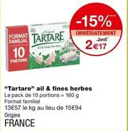 Monoprix Tartare - ail & fines herbes offre