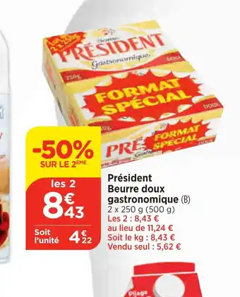 Maximarché Président Beurre doux offre