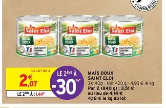 Intermarché Hyper MAÏS DOUX SAINT ELOI offre