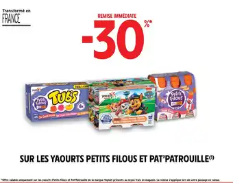 Intermarché SUR LES YAOURTS PETITS FILOUS ET PAT'PATROUILLE(1) offre