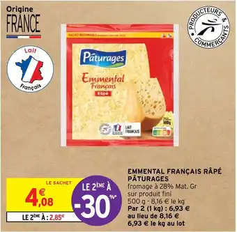 Intermarché EMMENTAL FRANÇAIS RÂPÉ PÂTURAGES offre