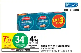 Intermarché THON ENTIER NATURE MSC SAUPIQUET() offre