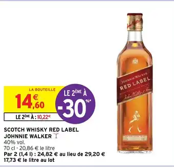 Intermarché SCOTCH WHISKY RED LABEL JOHNNIE WALKER I offre