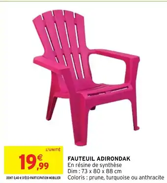 Intermarché FAUTEUIL ADIRONDAK En résine de synthèse Dim 73 x 80 x 88 cm offre