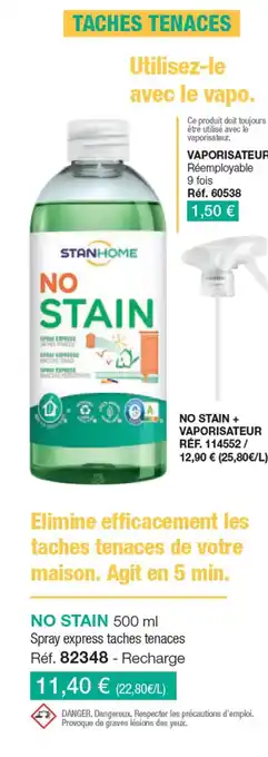 Stanhome NO STAIN 500 ml Spray express taches tenaces Réf. 82348- Recharge offre