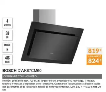 Copra Bosch DWK87CM60 offre