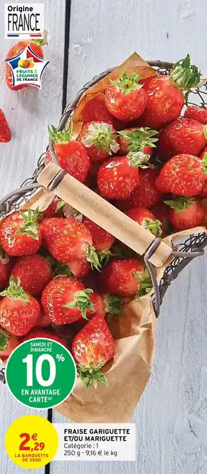 FRAISE GARIGUETTE ET/OU MARIGUETTE
