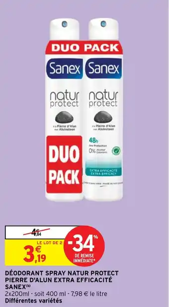 Intermarché Express DÉODORANT SPRAY NATUR PROTECT PIERRE D'ALUN EXTRA EFFICACITÉ SANEX (b) offre