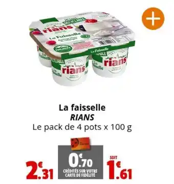 Coccinelle Express La faisselle RIANS offre