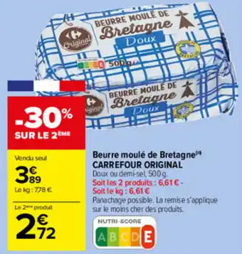 Carrefour Market Beurre moulé de nretagne CARREFOUR ORIGINAL offre