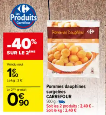Carrefour Market Pommes dauphines surgelées CARREFOUR offre