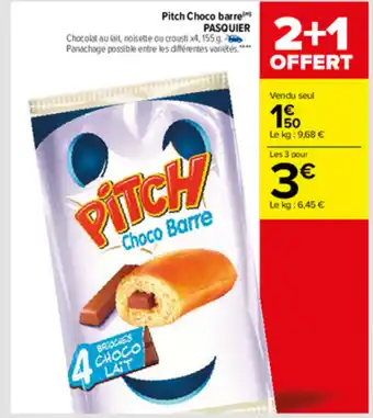 Carrefour Pitch Choco Barre offre
