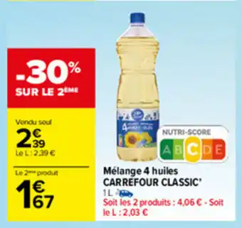Carrefour Mélange 4 Huiles offre