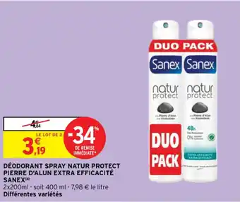 Intermarché Contact DÉODORANT SPRAY NATUR PROTECT PIERRE D'ALUN EXTRA EFFICACITÉ SANEX(b) offre