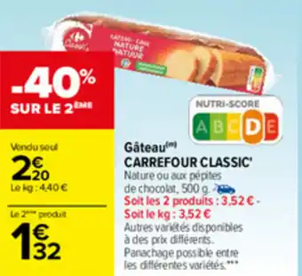 Carrefour Gâteau Carrefour Classic offre