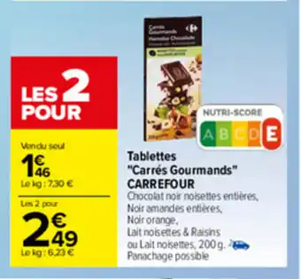 Carrefour Tablettes Carrés Gourmands offre
