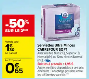 Carrefour Serviettes Ultra Minces offre